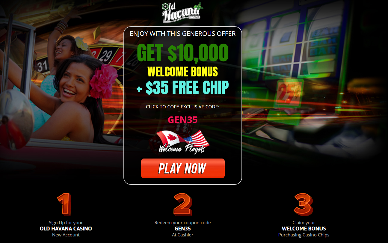 GET 10,000 WELCOME BONUS + $35 FREE CHIP GET 10,000 WELCOME BONUS + $35 FREE CHIP